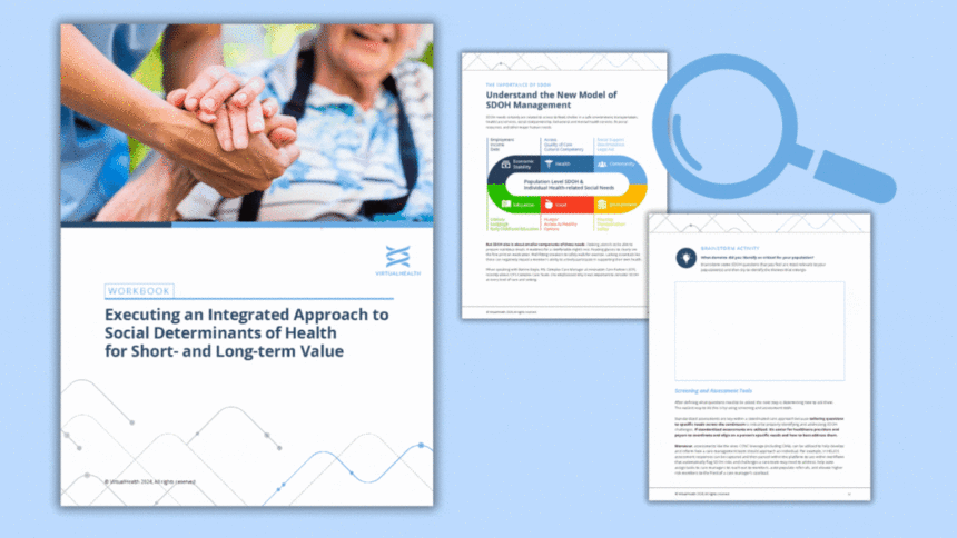 Executing an Integrated Approach to Social Determinants of Health for Short- and Long-term Value