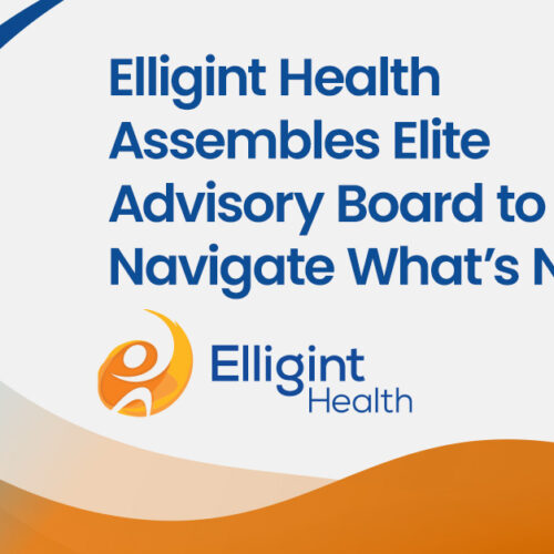 Elligint Health launches Strategic Advisory Board