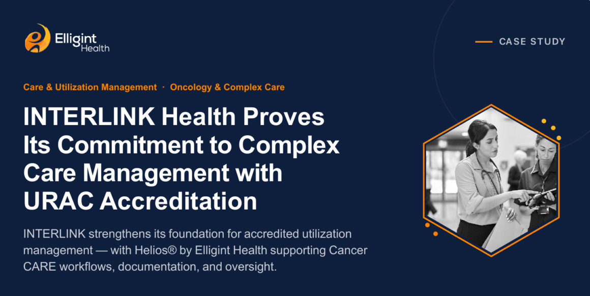 INTERLINK Health Proves Its Commitment to Complex Care Management with URAC Accreditation